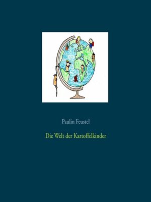 cover image of Die Welt der Kartoffelkinder